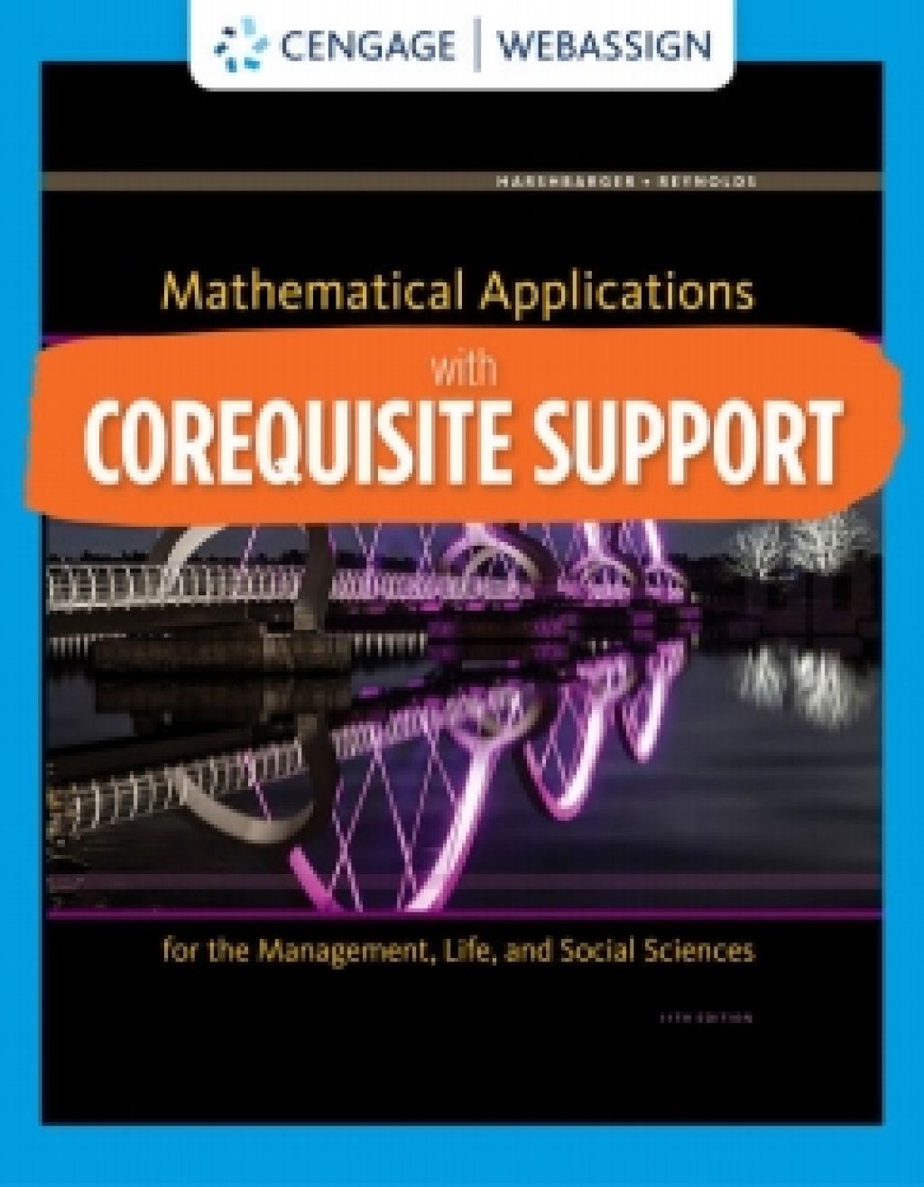 WebAssign with Corequisite Support for Harshbarger/Reynolds/Karr/Massey's Mathematical Applications for the Management, Life, and Social Sciences, 12th Edition [Instant Access], Single-Term 12th Edition â€“ PDF/EPUB Version Downloadable